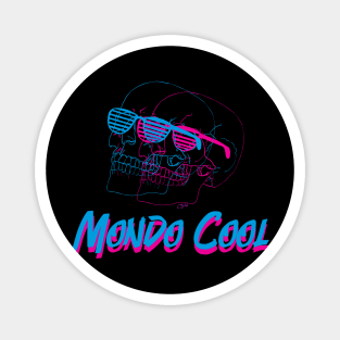 Mondo Cool Magnet